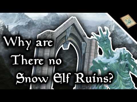 Why Doesn't Skyrim Have More Snow Elf Ruins? - The Elder Scrolls Lore