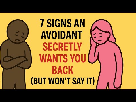 7 Signs An Avoidant Secretly Wants You Back (But Won’t Say It) | Avoidant Fantasy