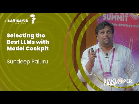 Selecting the Best LLMs with Model Cockpit by Sundeep Paluru