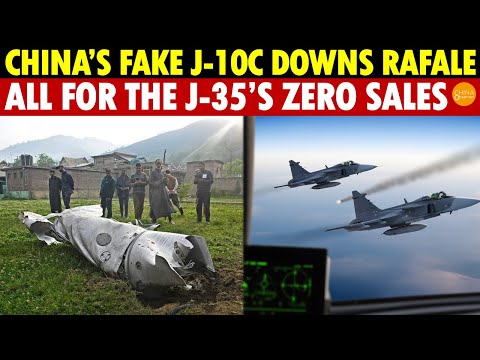China’s Fake J-10C Downs French Rafale—Caught Red-Handed! Just to Push the J-35 with Zero Sales
