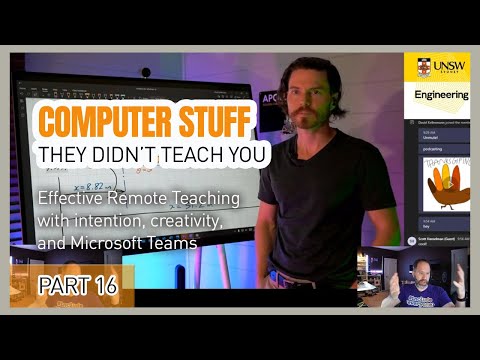 Effective Remote Teaching with intention and creativity - Computer Stuff They Didn't Teach You #16
