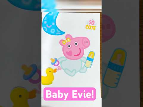 Peppa Big Baby Evie! #peppapig #peppa #babyevie