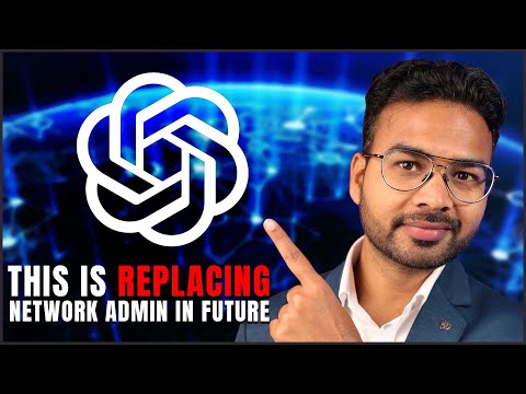 Can CHAT GPT Replace Network Admin in Future? 🤔