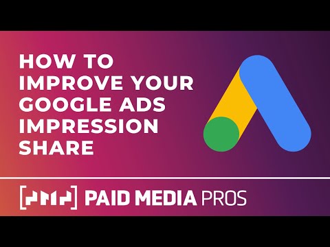 How to Improve Your Google Ads Impression Share