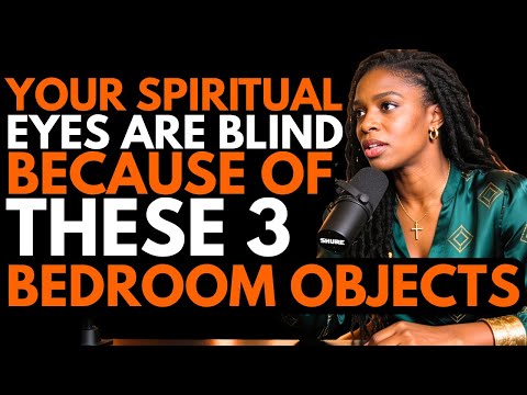 Ex-Witch EXPOSES The 3 Hidden Objects in Your Bedroom That Dull Your Spiritual Vision at Night