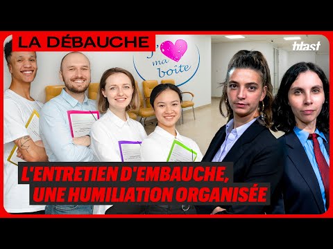 L'ENTRETIEN D'EMBAUCHE, UNE HUMILIATION ORGANISÉE