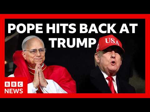 Pope Leo says he has 'no fear' of Donald Trump after scathing criticism | BBC News