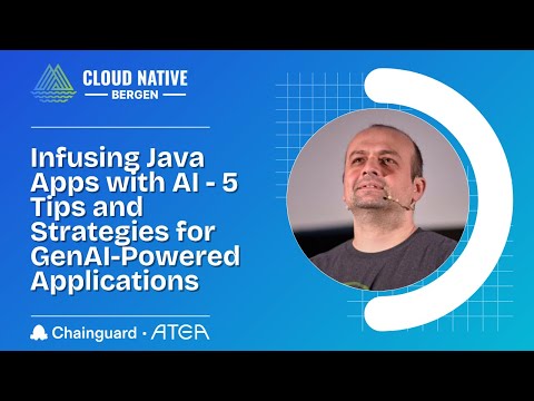 Infusing Java Apps with AI - 5 Tips and Strategies for GenAI-Powered Applications