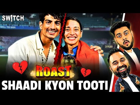 ROAST | Smriti Mandhana ki Shaadi tootne ka main reason kya tha? | Cricket | IND vs SA