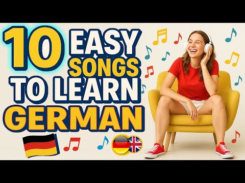 Learn German Through Music | 10 Simple Songs from A1 to B1 with Lyrics in  German and English