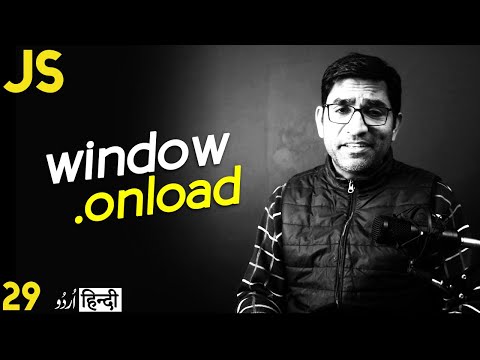 Window onload event Tutorial in JavaScript in हिंदी /اردو - Class -29
