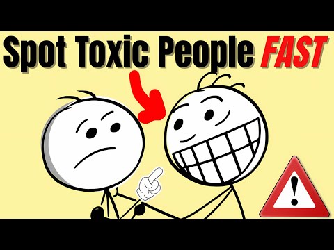 10 WAYS To Spot a Toxic Person in the First 60 Seconds