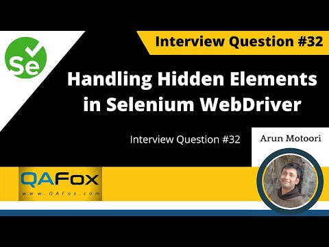 How to handle hidden elements in Selenium WebDriver? (Interview Question #32)