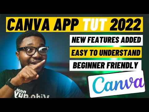 CANVA TUTORIAL | HOW TO USE CANVA MOBILE APP FOR GRAPHICS IN 2022