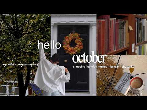 Autumn in England | cosy october vlog, preparing for autumn, decor shopping, bakery, books...🍂