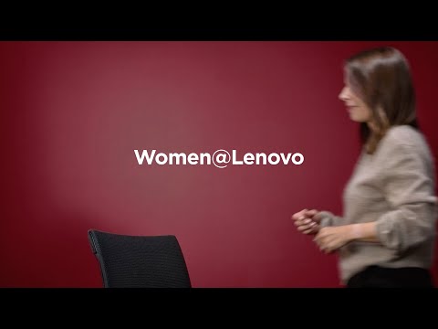 The Lenovo Way - Women at Lenovo