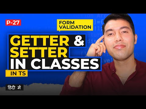 #27: Mastering Getter and Setter Methods in TypeScript Classes | Explained with Examples
