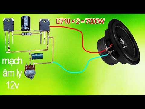 Mạch khuếch đại âm thanh | Chế mạch khuếch đại âm thanh d718 | Sáng tạo hay mỗi ngày