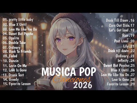 Músicas Pop em Inglês Mais Tocadas 2026 🟢 Top 100 Músicas Acústicas Pop Internacionais 2026