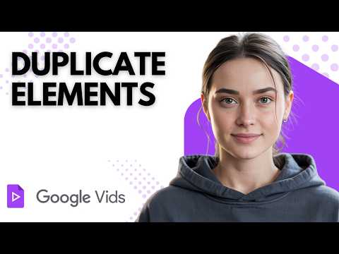 How to Duplicate Elements in Google Vids (Step-by-Step 2026 Tutorial)