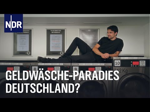 Schmutziges Geld, saubere Fassade: Deutschlands Geldwäsche-Problem | NDR Doku