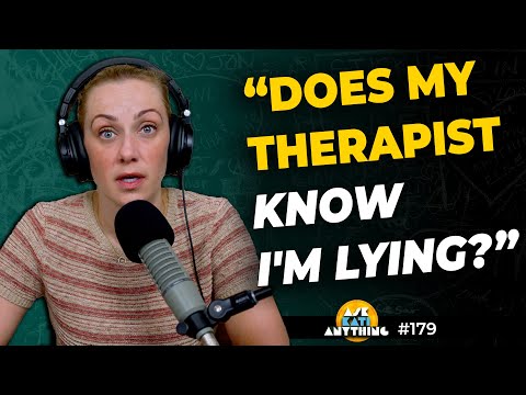 "Does my therapist know I'm lying?" | ep.179