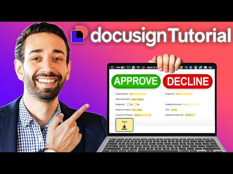 How To Use Docusign’s Approve And Decline Fields | Step By Step Tutorial