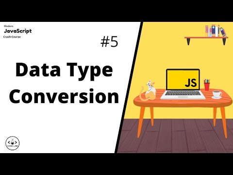 Data Type Conversion | JavaScript For Beginners | JavaScript Tutorials | Learn JavaScript In 2022