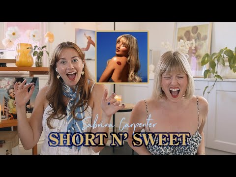 Album Reaction: Short n' Sweet - Sabrina Carpenter