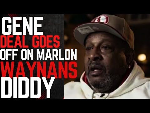 Marlon is Zesty Too | Gene Deal Goes off On Every Body Defending Diddy 