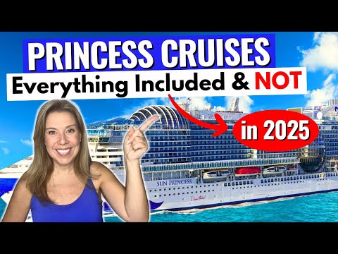 PRINCESS CRUISES!! Whatβs Included & Whatβs Extra in 2025