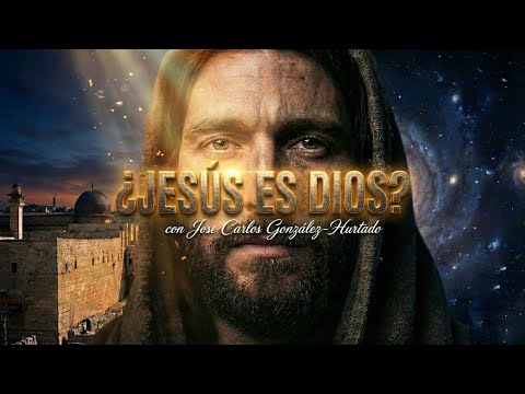 ¿JESÚS es DIOS? Las pruebas CIENTÍFICAS