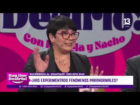 Vanessa Daroch y su experiencias paranormales | Hay Que Decirlo | Canal 13