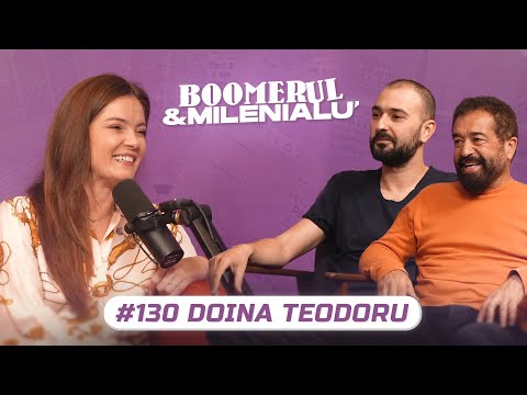 #130 | Doina Teodoru | "Câțiva ani n-am făcut meseria asta." | B&M cu Petcu și Zob