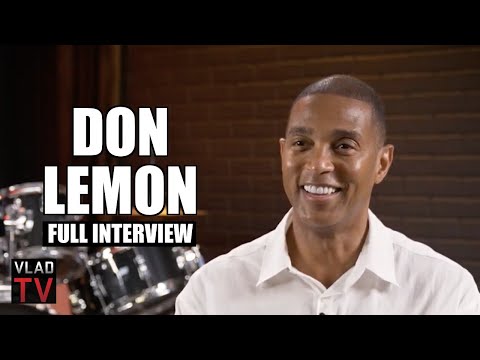 Don Lemon Tells His Life Story (Full Interview)