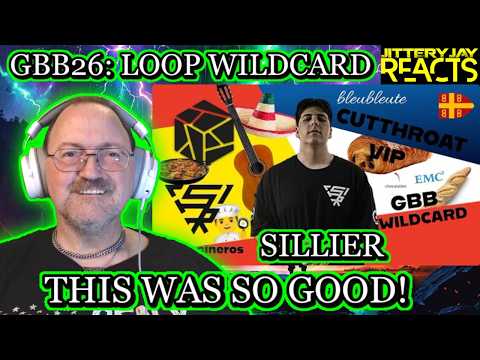Sillier - Cutthroat VIP - GBB26: World League Loopstation Wildcard - Reaction