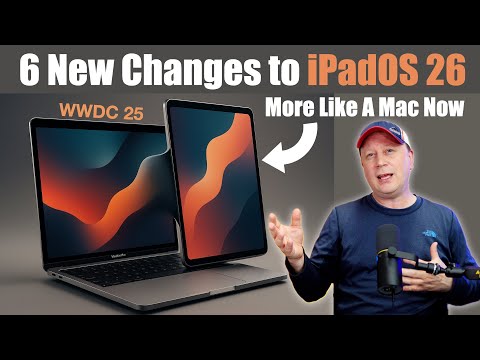 6 Game Changing Features in iPadOS 26 Making iPads More Like a Mac and macOS - WWDC 2025