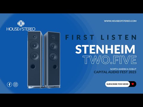 Stenheim Alumine Two.Five | U.S. Debut at Capital Audio Fest