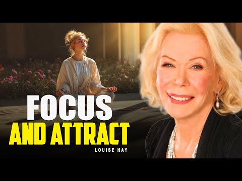 Louise Hay: Focus on This and You’ll Attract Everything You Desire