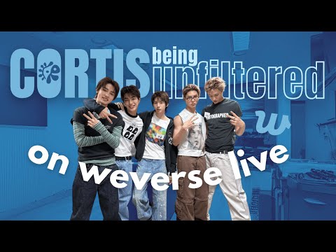 cortis being unfiltered on their lives