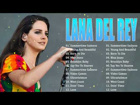 Lana Del Rey – The Art of Turning Sadness Into Cinema