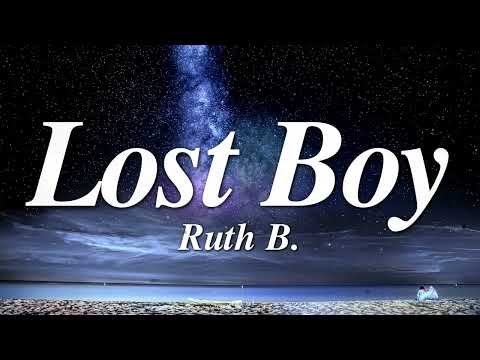 Ruth B. - Lost Boy (Lyrics)