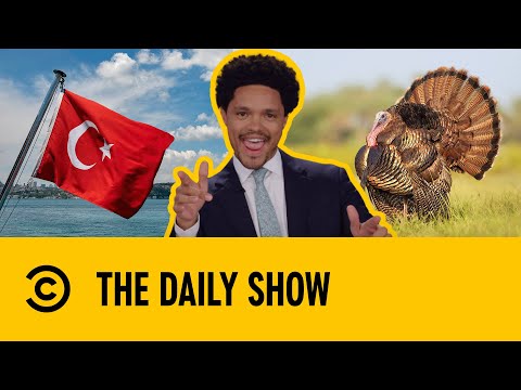 Bird Causes Turkey To Consider Changing Its Name | The Daily Show
