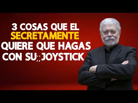 Cosas que él secretamente quiere que hagas con su “joystick” | Psicología masculina Walter Riso