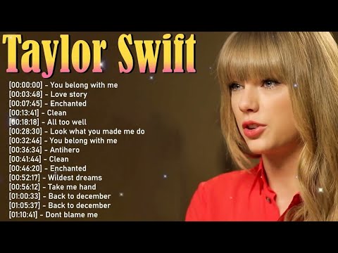 Taylor Swift Greatest Hits Playlist 🎶 Lagu Terbaik Sepanjang Masa | Full Album