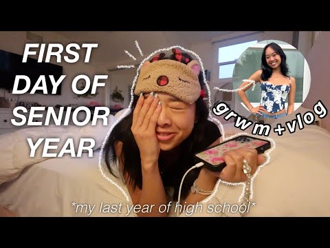 GRWM+VLOG: FIRST DAY OF SENIOR YEAR