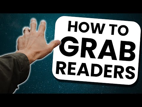 Use THIS To Grab Your Readers