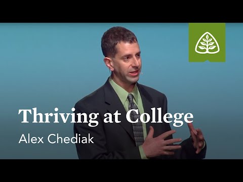 Alex Chediak: Thriving at College