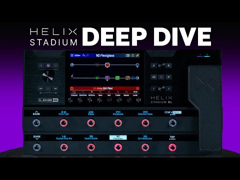 Line 6 Helix Stadium XL Amp Modeler and FX Processor Deep Dive