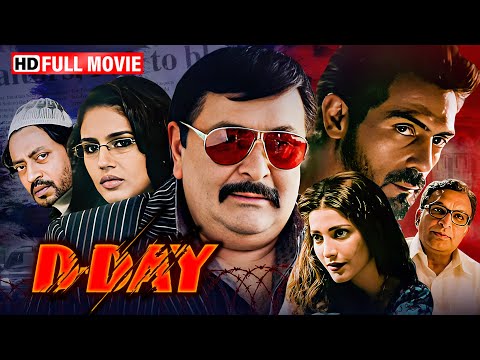 Rishi Kapoor's Superhit Full Action Movie - D Day - Irrfan Khan, Arjun Rampal, Shruti Haasan - HD